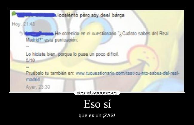 Eso sí - que es un ¡ZAS!