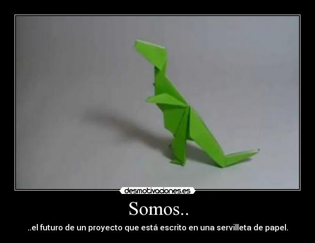 Somos.. - 