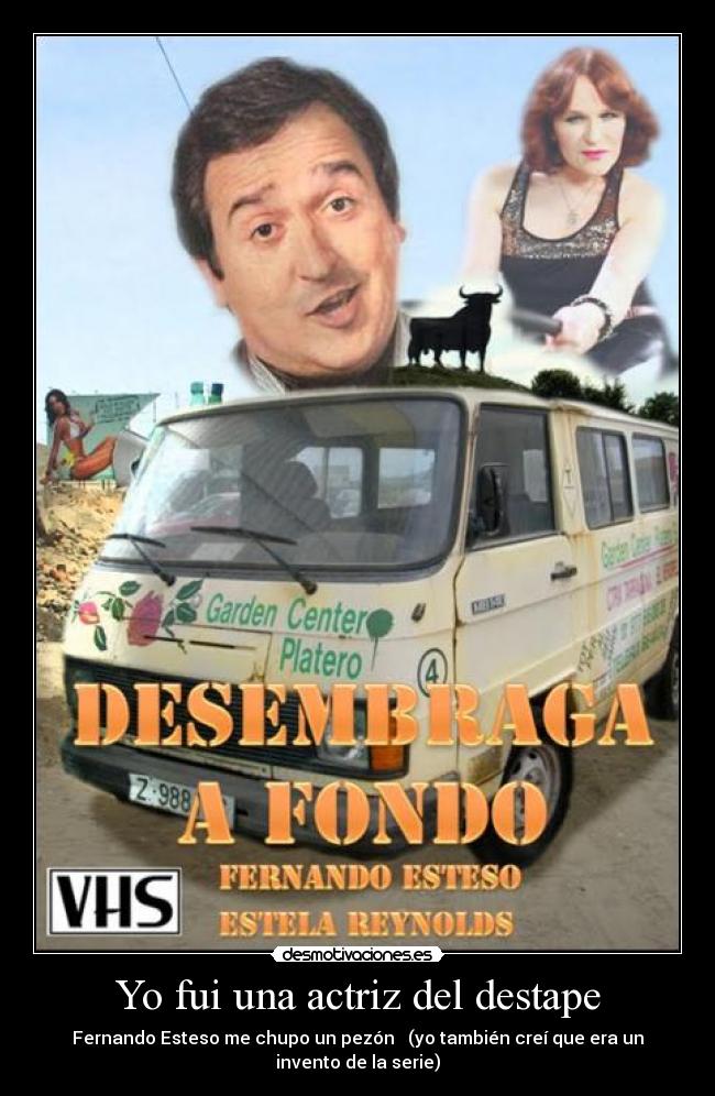 Yo fui una actriz del destape - Fernando Esteso me chupo un pezón (yo también creí que era un invento de la serie)