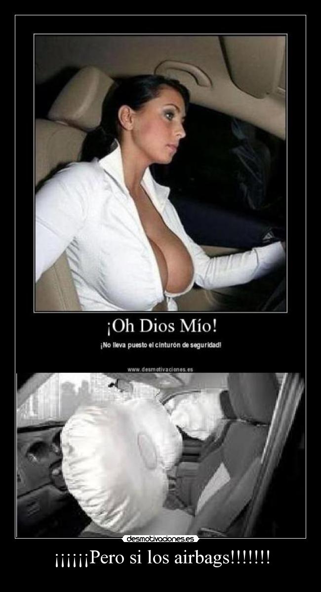 ¡¡¡¡¡¡Pero si los airbags!!!!!!! - 