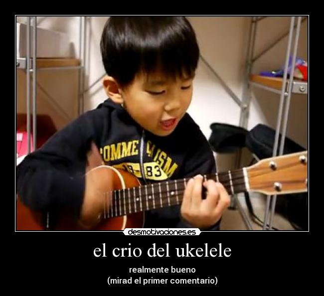 el crio del ukelele -
