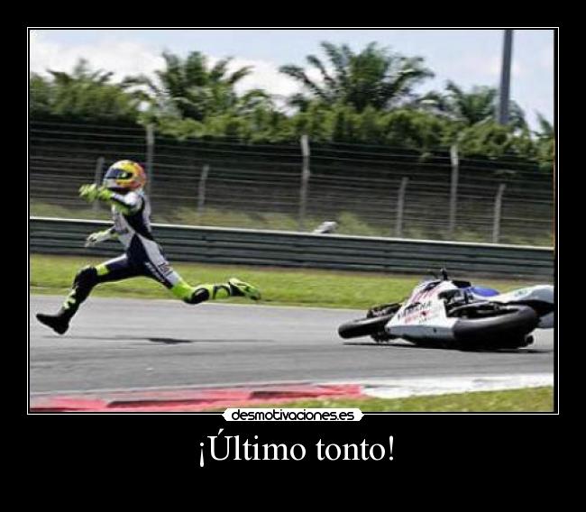 ¡Último tonto! - 