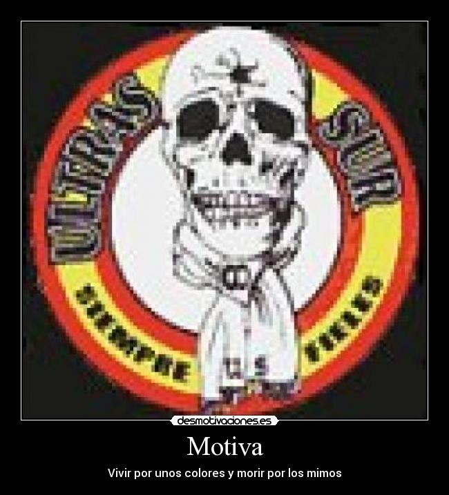 Motiva - Vivir por unos colores y morir por los mimos