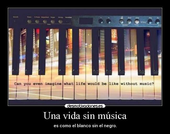 Una vida sin música - 