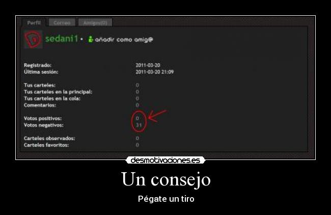 Un consejo - Pégate un tiro