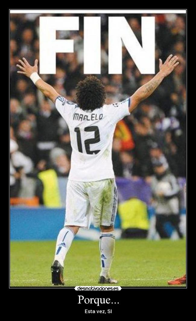 carteles real madrid marcelo desmotivaciones