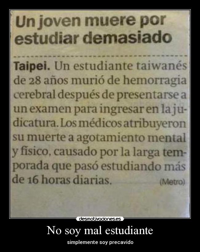 No soy mal estudiante -