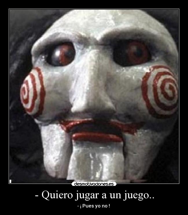 carteles quiero jugar juego desmotivaciones