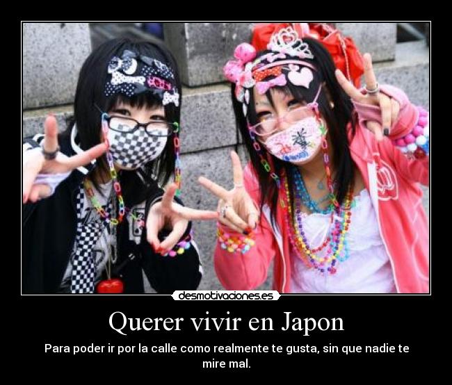 Querer vivir en Japon -
