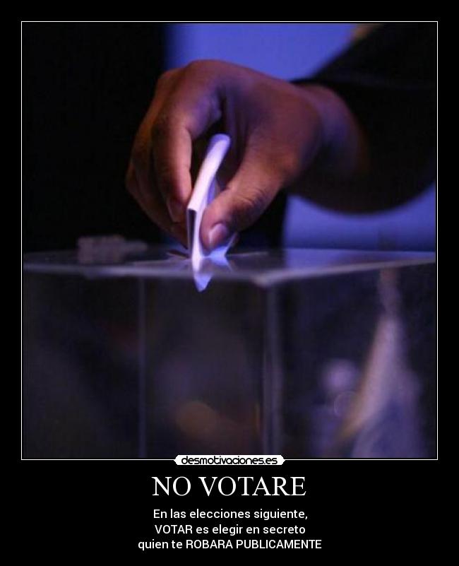 NO VOTARE - 
