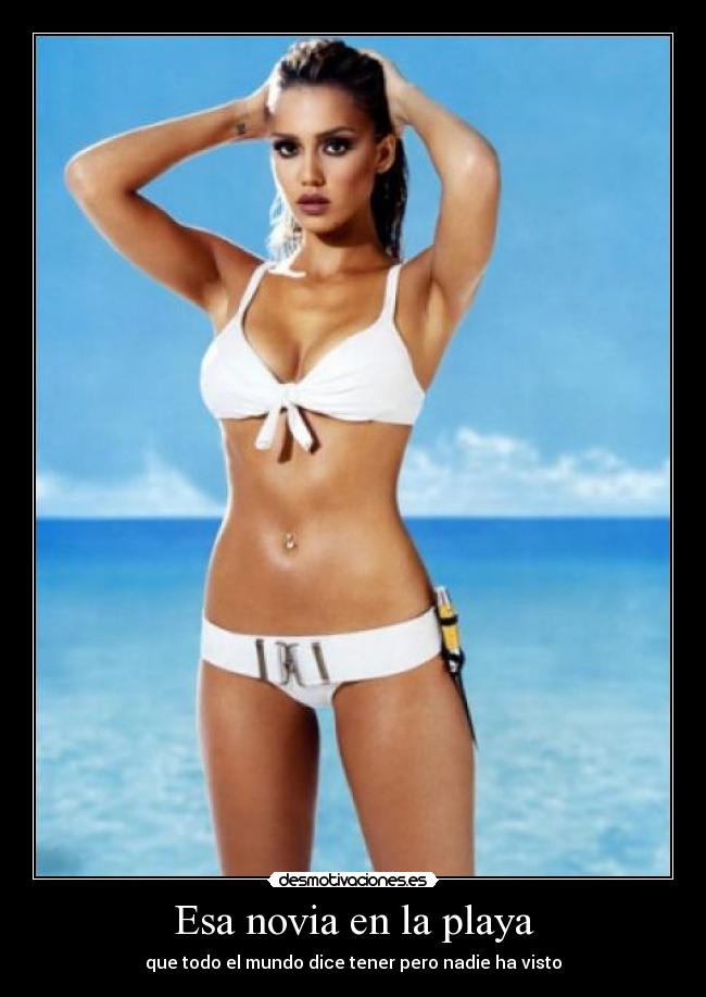 Esa novia en la playa - que todo el mundo dice tener pero nadie ha visto