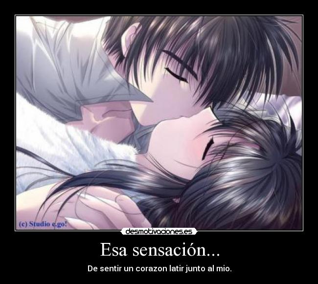 Esa sensación... -