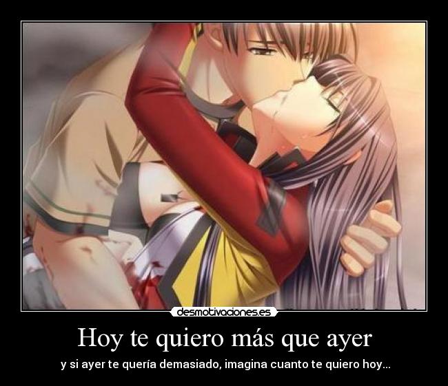 Hoy te quiero más que ayer -