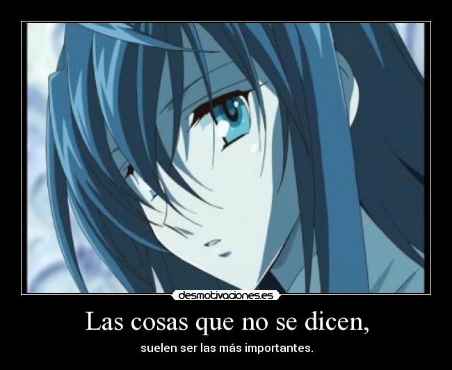 Las cosas que no se dicen, -