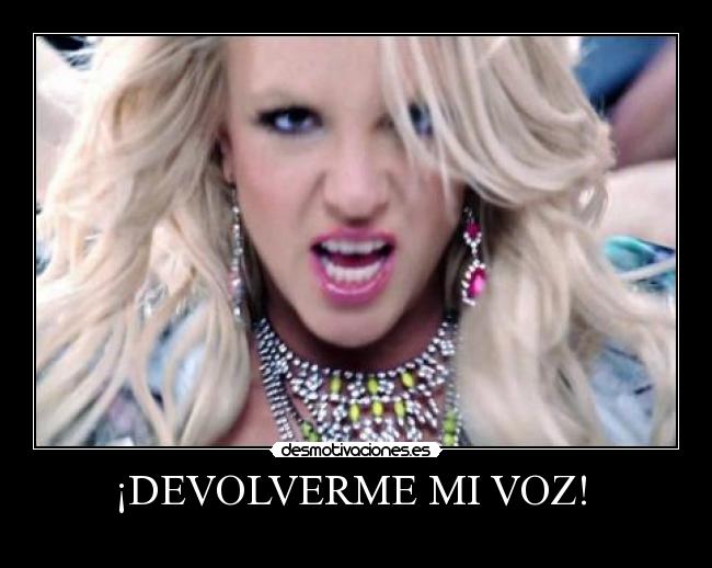 carteles britney spears hold against nueva cancion desmotivaciones