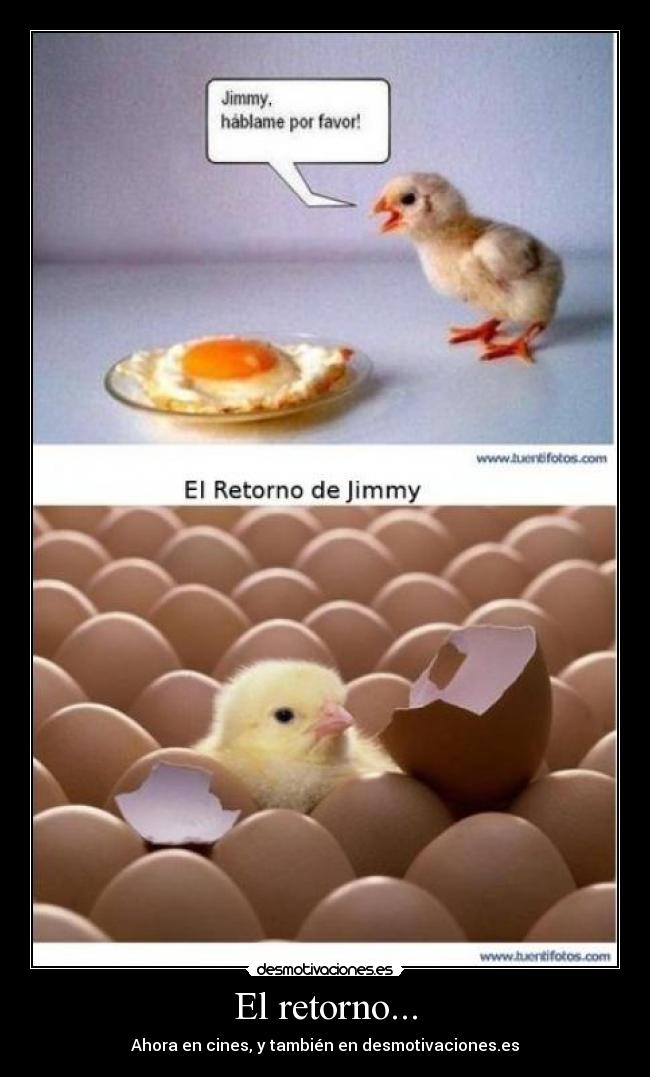 El retorno... - Ahora en cines, y también en desmotivaciones.es