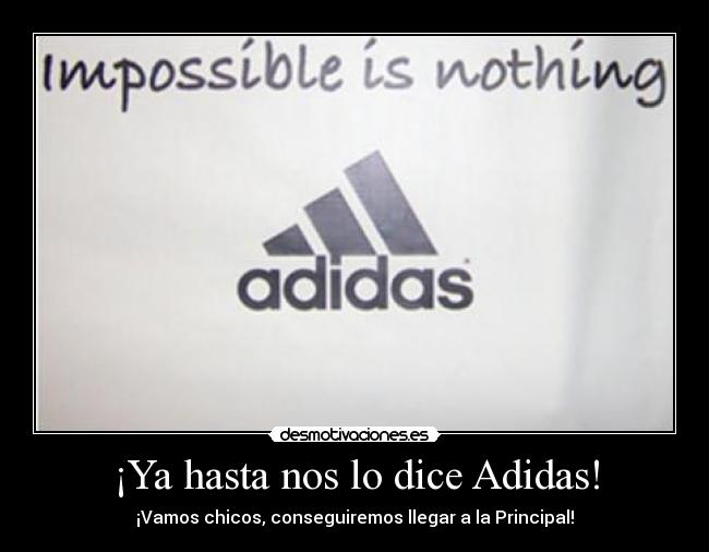¡Ya hasta nos lo dice Adidas! -