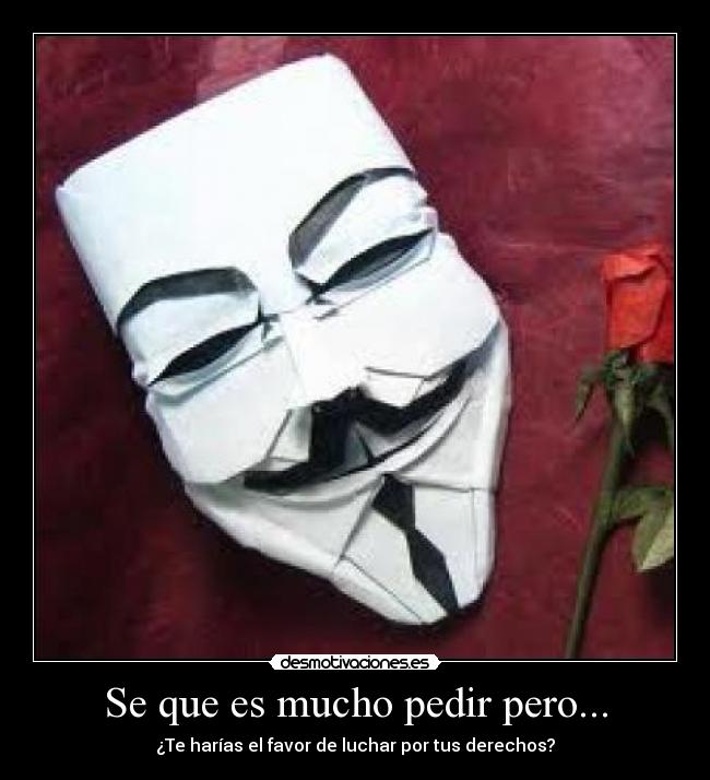 Se que es mucho pedir pero... -