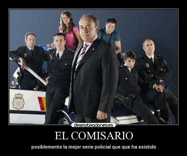 EL COMISARIO -