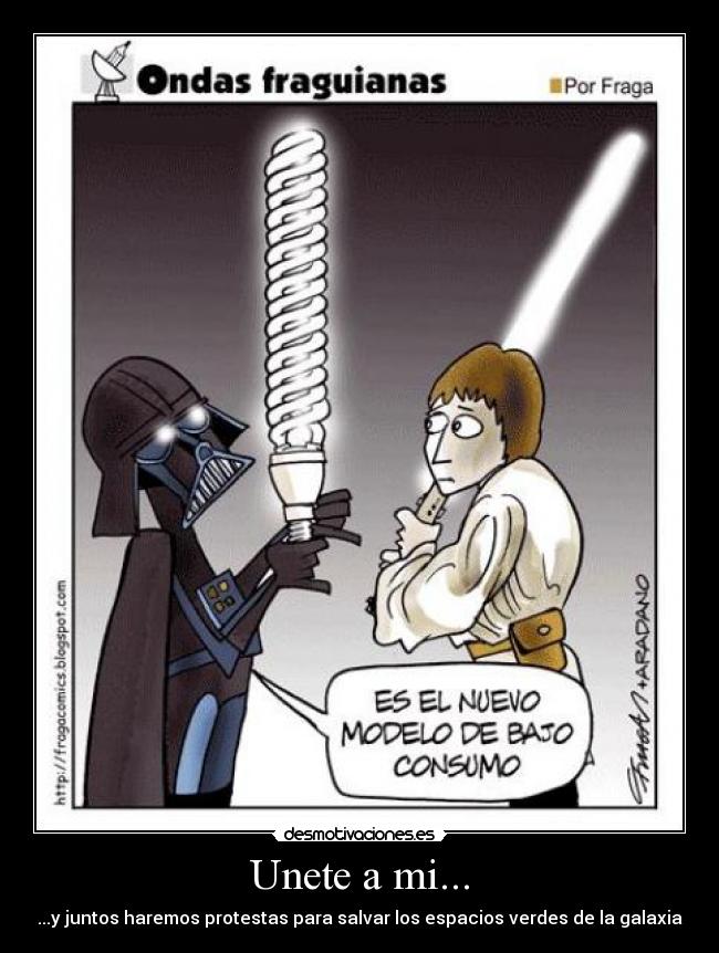 Unete a mi... - ...y juntos haremos protestas para salvar los espacios verdes de la galaxia