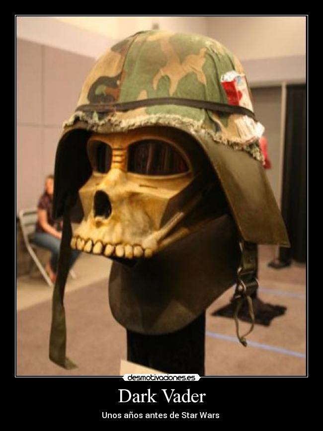 carteles httpwwwgoogleesimgresimgurlhttptepasmascomimgcascos_darth_vadervader_guerrajpgimgre desmotivaciones
