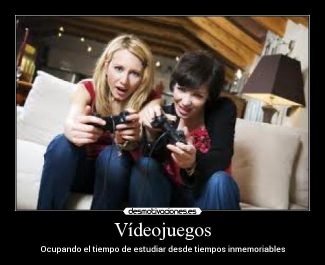 Vídeojuegos - Ocupando el tiempo de estudiar desde tiempos inmemoriables