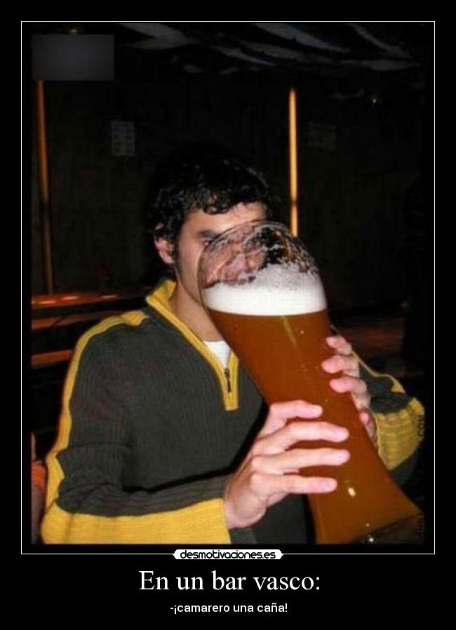 En un bar vasco: -