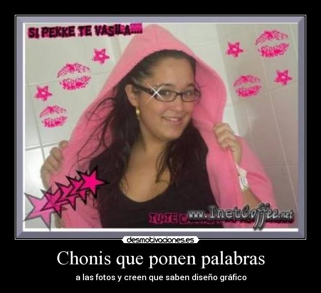 Chonis que ponen palabras -