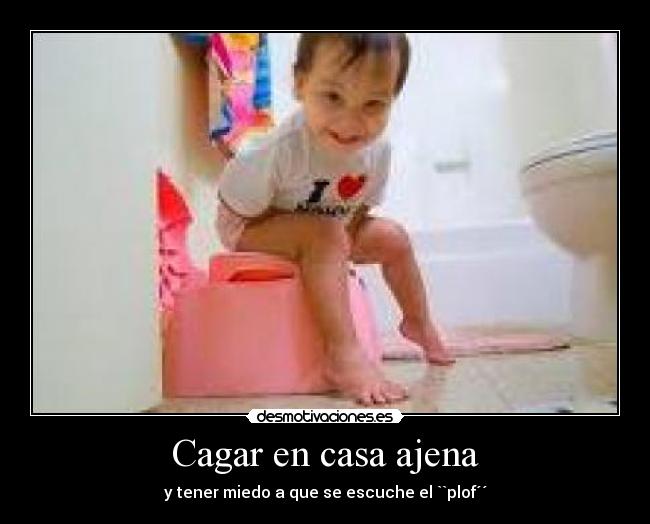 carteles casa cagar desmotivaciones