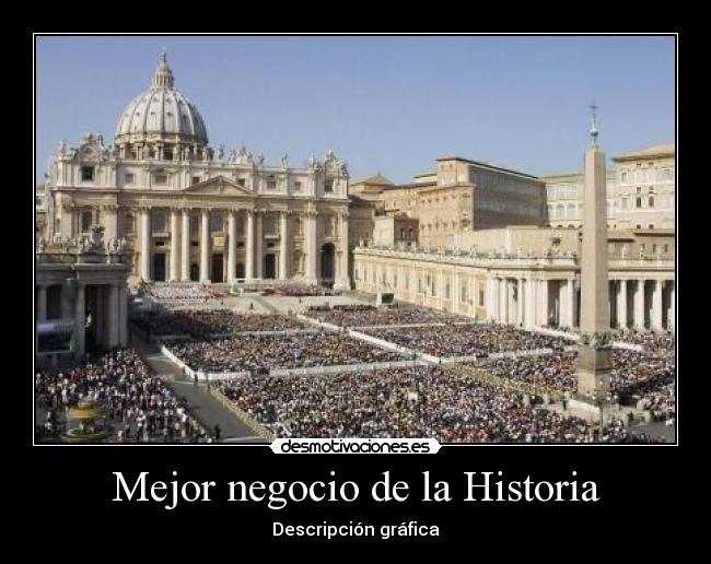 Mejor negocio de la Historia - Descripción gráfica