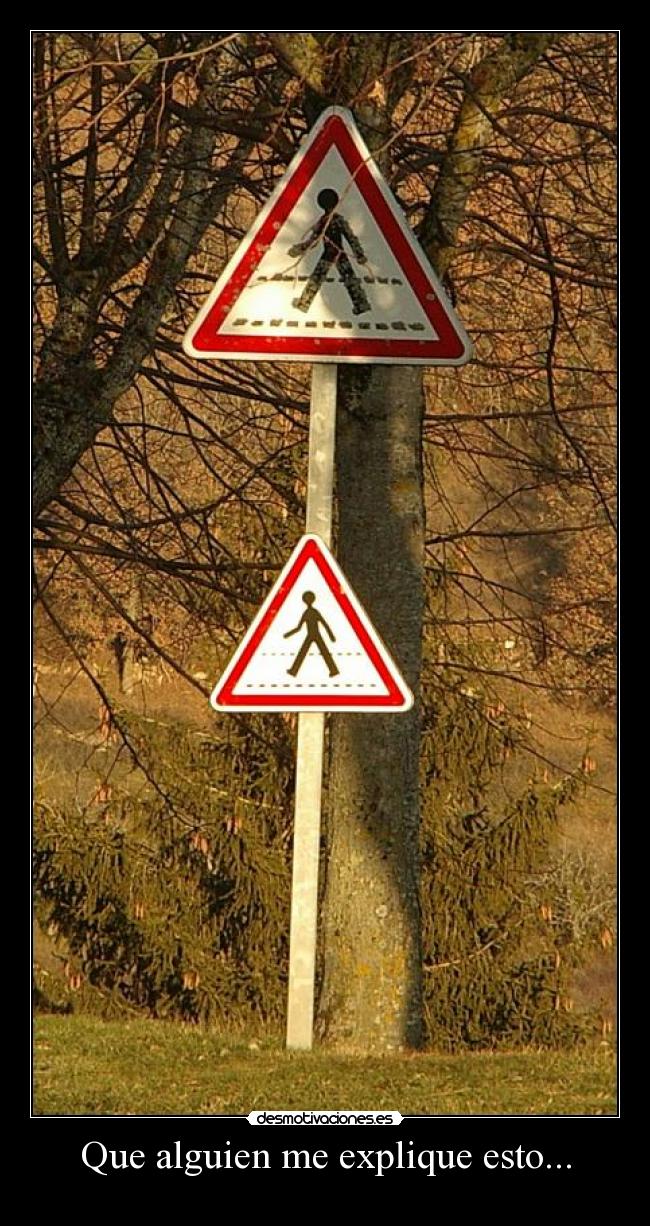 carteles senales desmotivaciones