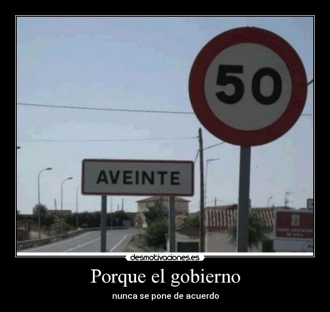 Porque el gobierno - nunca se pone de acuerdo