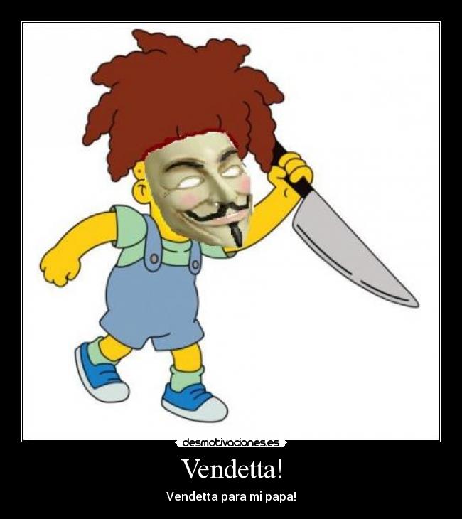 Vendetta! -