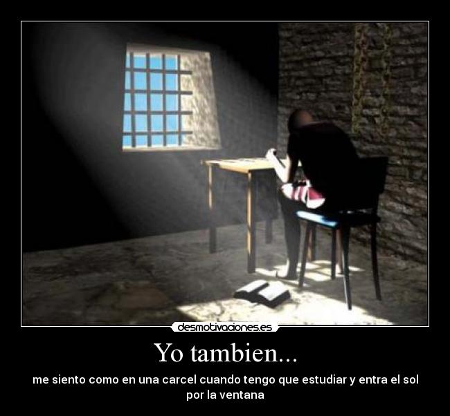 Yo tambien... -