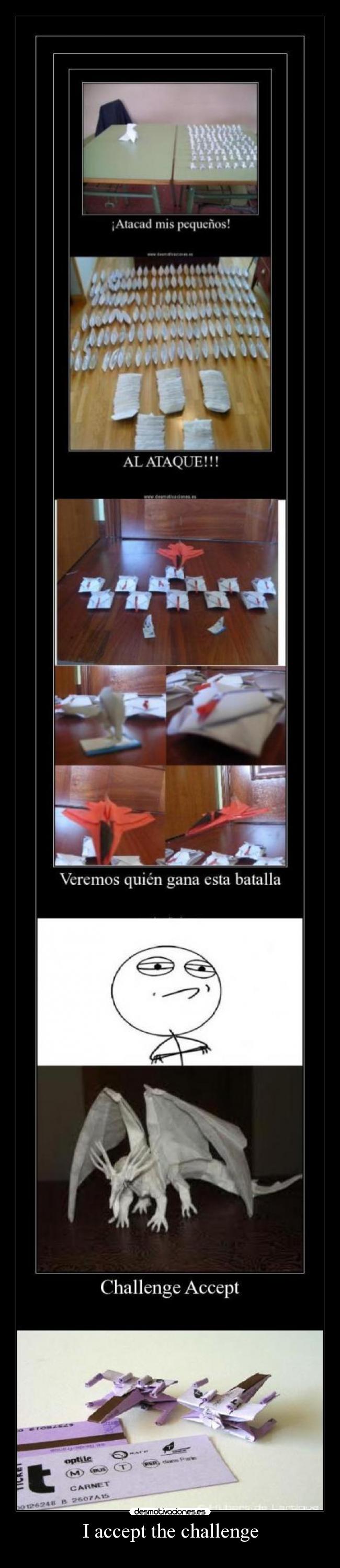 I accept the challenge -