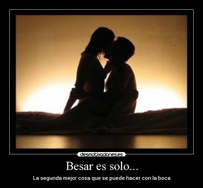 Besar es solo... - 