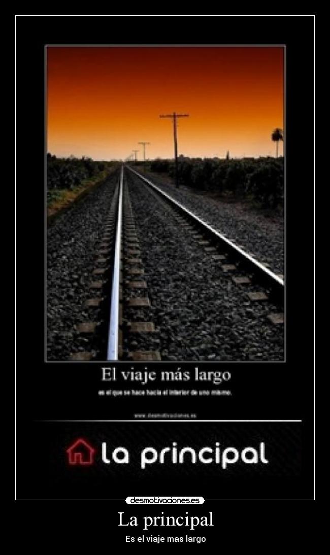 carteles viaje mas largo principal desmotivaciones