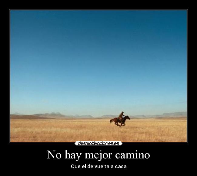 No hay mejor camino -
