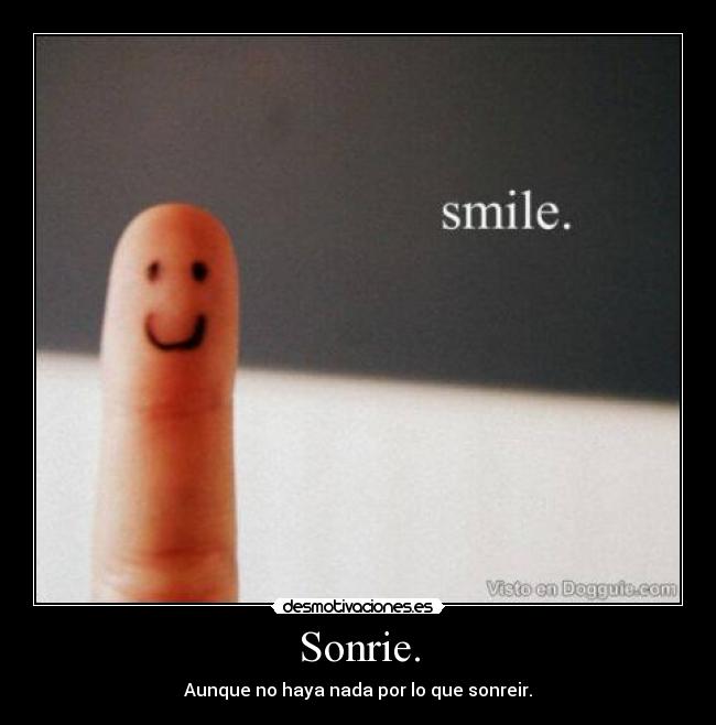 Sonrie. - 