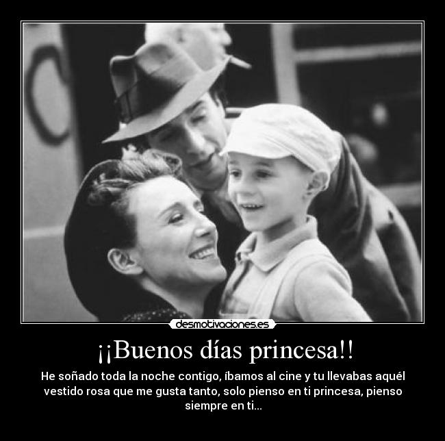 ¡¡Buenos días princesa!! - 