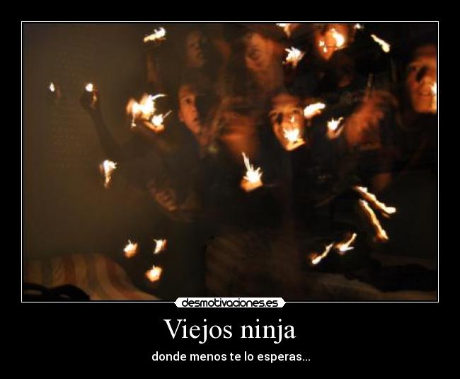 Viejos ninja -