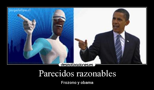 Parecidos razonables -