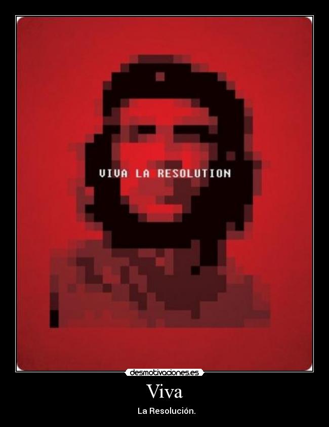 Viva -   La Resolución.