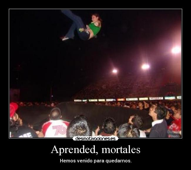 Aprended, mortales -