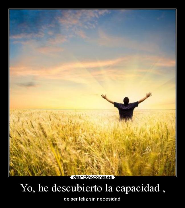 Yo, he descubierto la capacidad , -