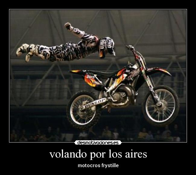 volando por los aires - motocros frystille