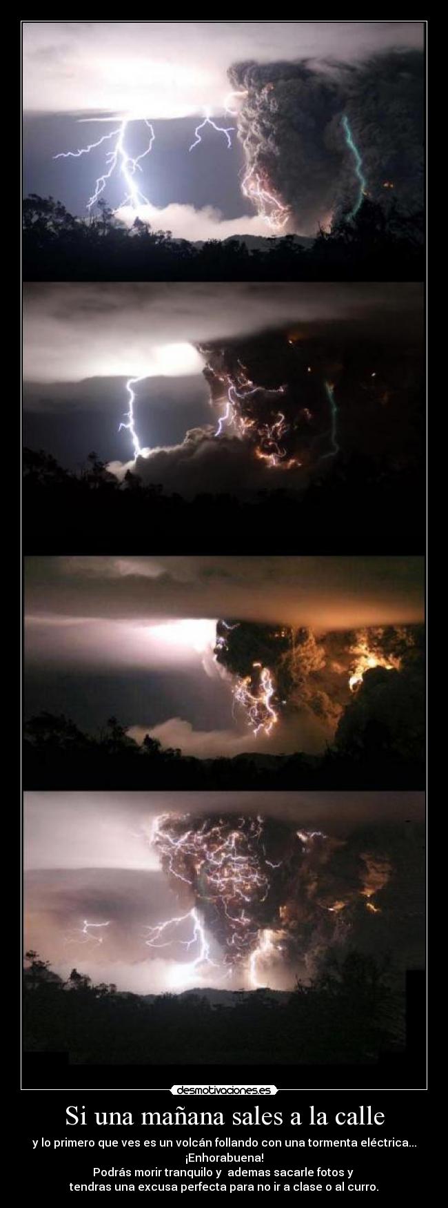 carteles volcanes follando tormentas desmotivaciones
