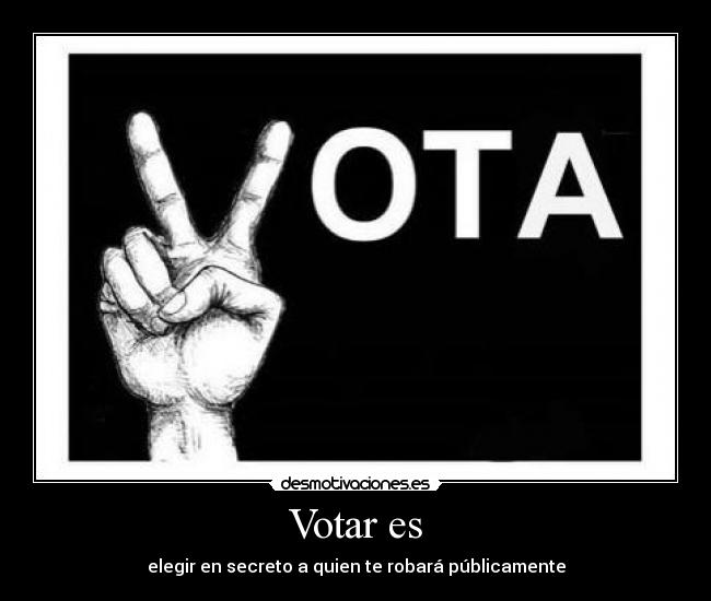 Votar es -