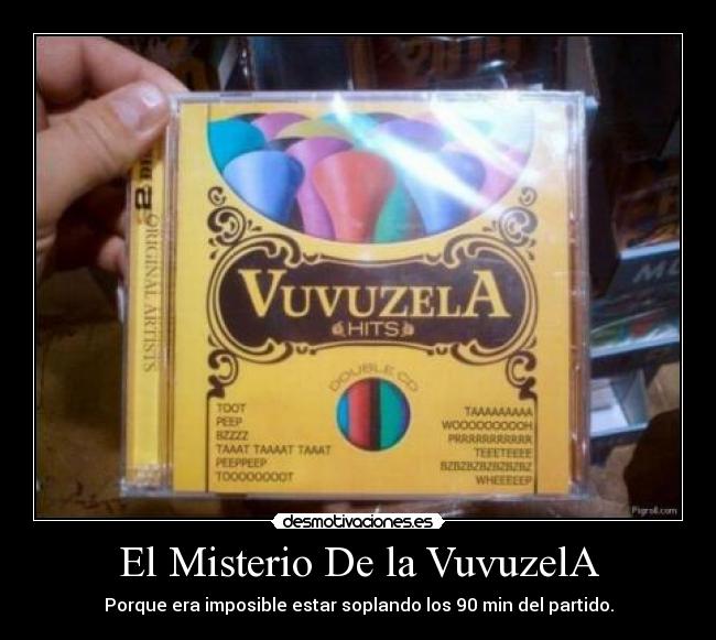 El Misterio De la VuvuzelA -