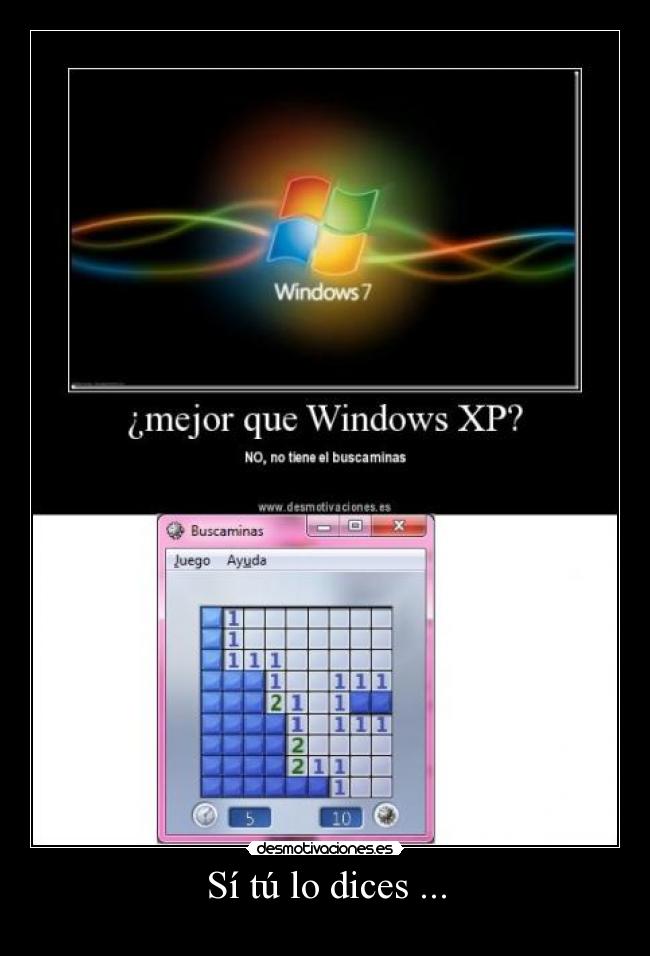 Sí tú lo dices ... -